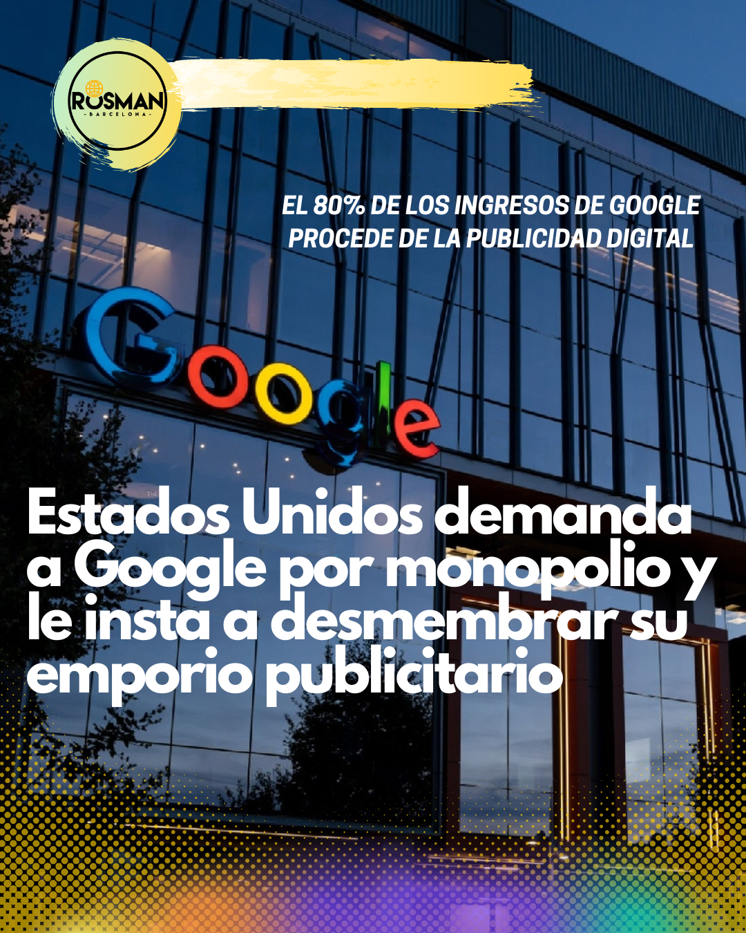 Expertos en Google Ads, Agencia de Marketing Digital 360 en Barcelona | Rosman Barcelona